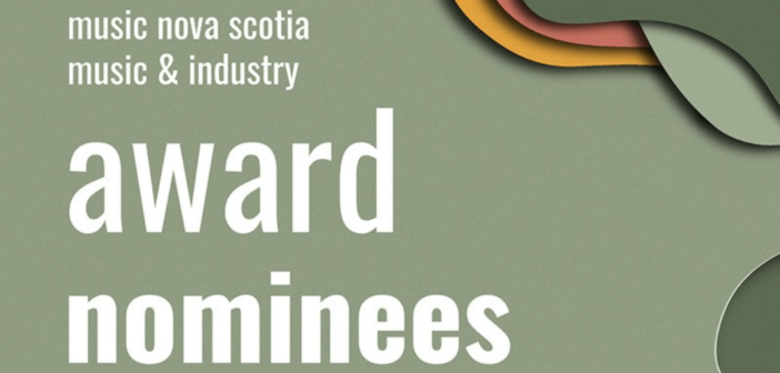 Music Nova Scotia announces nominees for 2024 Nova Scotia Music & Industry Awards